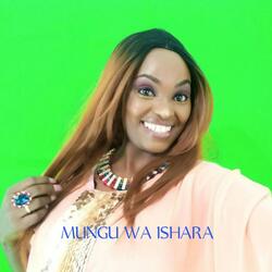 MUNGU WA ISHARA