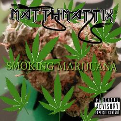 Smoking Marijuana
