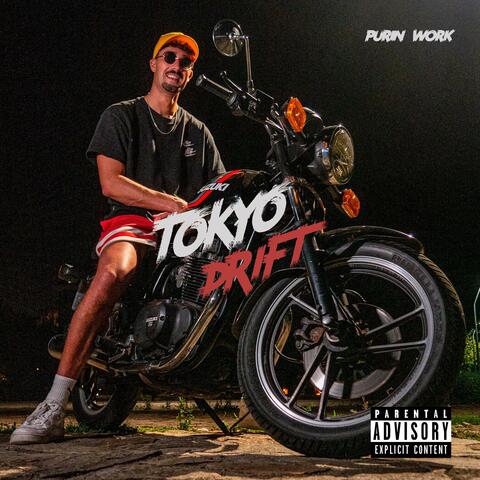Tokyo Drift