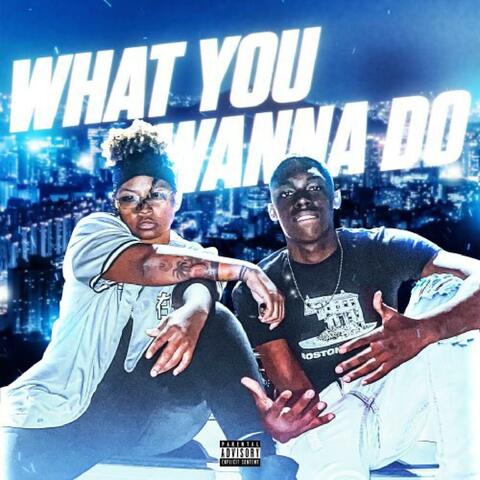 What You Gonna Do (feat. 2k Kenny)