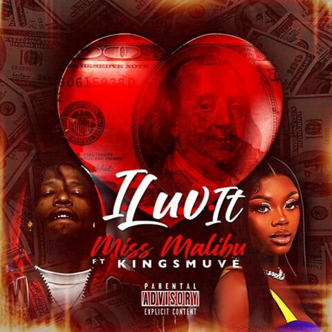 I luv it (feat. King Smuve)