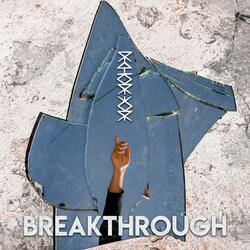 Breakthrough