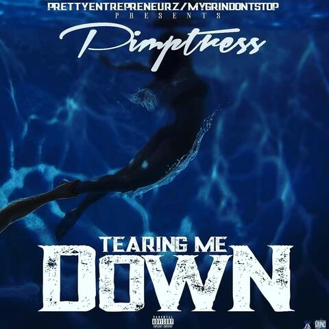 Tearing Me Down