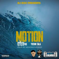 MoTioN (feat. YOSON TALA & PLAYA K)