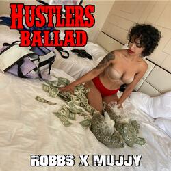 Hustlers Ballad (feat. Mujjy)