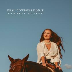 Real Cowboys Don't