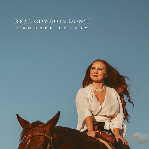 Real Cowboys Don't