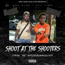 Shoot At The Shooters (feat. OTF TIMO)