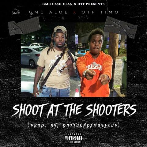 Shoot At The Shooters (feat. OTF TIMO)