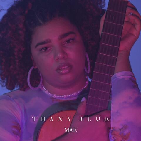 Mãe (feat. Thany Blue)