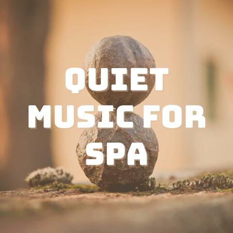 Quiet Music for Spa
