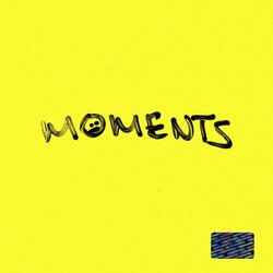 MOMENTS