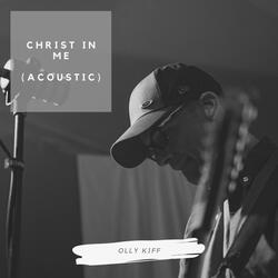 Christ In Me