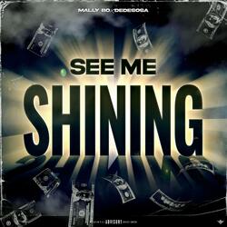 Mally Bo x Dedesosa see me shine