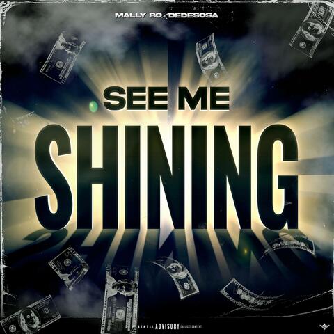 Mally Bo x Dedesosa see me shine