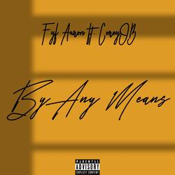 By Any Means (feat. CoreyOB)