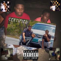 Certified (feat. Lil Triggah)
