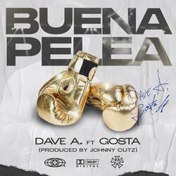 Buena Pelea (feat. Gosta)