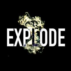 Explode