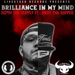 Brilliance In My Mind (feat. Sepyh The Supply)