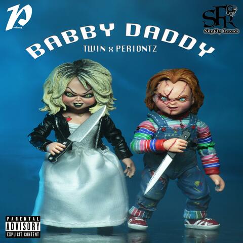 My Baby Daddy (feat. Twin)