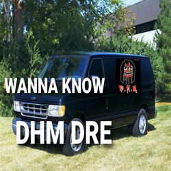 Wanna Know