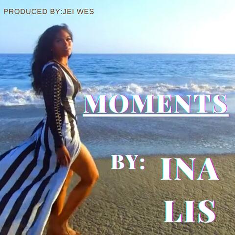 MOMENTS