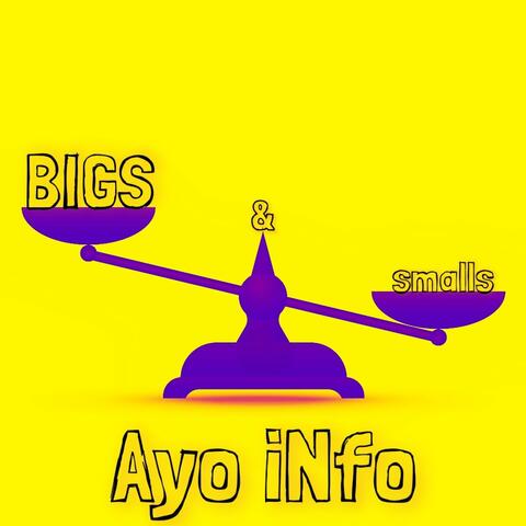 Bigs & Smalls