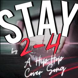 STAY