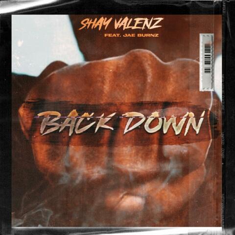 Back down (feat. Jae Burnz)