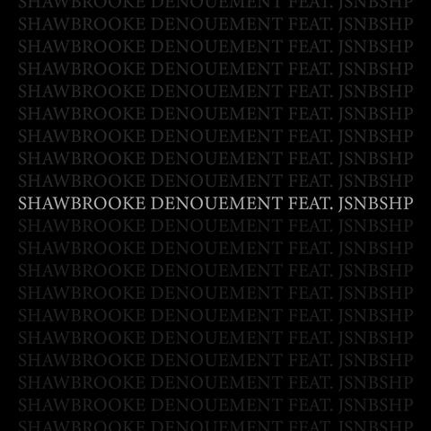 Denouement (feat. JSNBSHP)