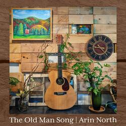 The Old Man Song