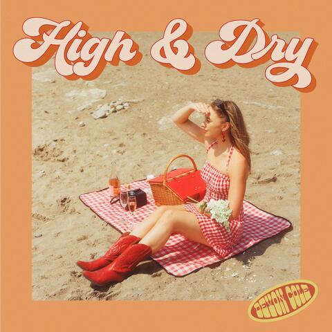 High & Dry