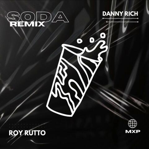 SODA (feat. Roy Rutto) [Remix]