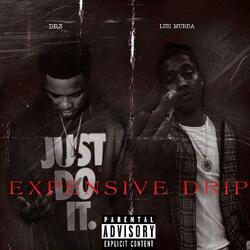 Expensive Drip (feat. Luh Murda)