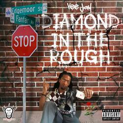 Diamond in the Rough