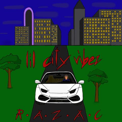 lil city vibes EP
