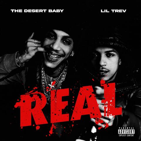 REAL (feat. Lil Trev)