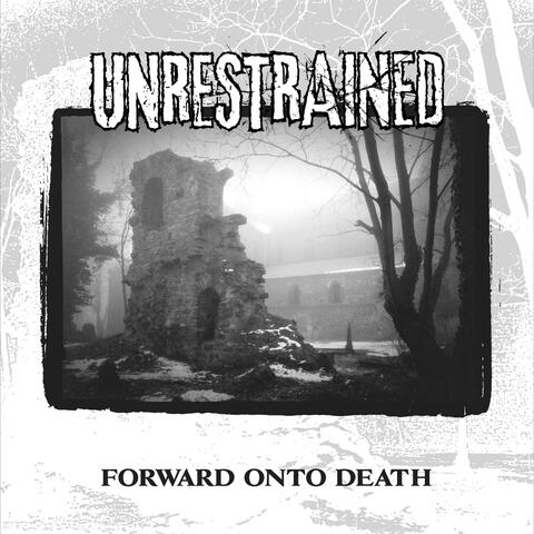 Forward onto Death