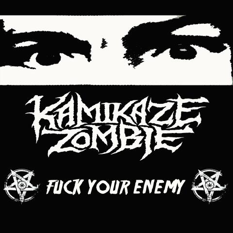 Fuck Your Enemy