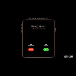 Scam Likely (feat. G4Choppa)