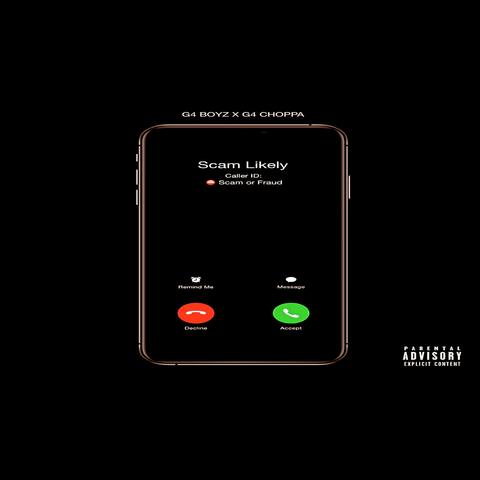 Scam Likely (feat. G4Choppa)
