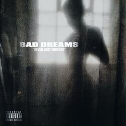 Bad Dreams (feat. Trigg Da Kidd)
