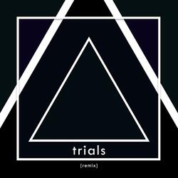 trials