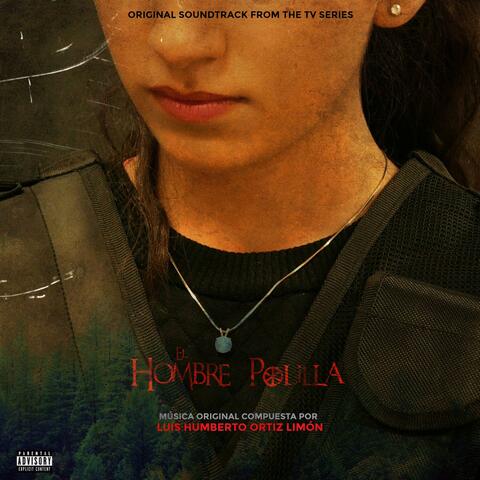 El Hombre Polilla TV Series: Season 2 (Original Television Soundtrack)