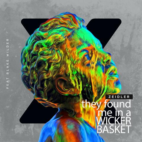 They found me in a Wicker Basket (feat. Blake Wilder)