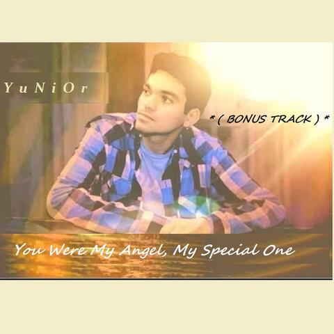 You Were My Angel, My Special One