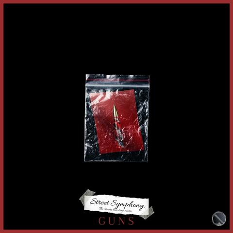 Street Symphony: The Streets Love Trap Music (Guns)