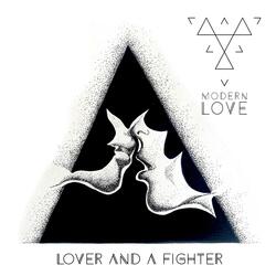 Lover and a Fighter