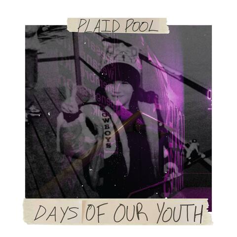 days of our youth